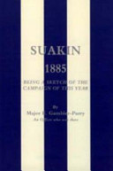 Suakin, 1885 : being a sketch of the campaign of this year /