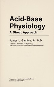 Acid-base physiology : a direct approach /