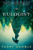 The eulogist : a novel /