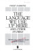 The language we use up here : and other stories /