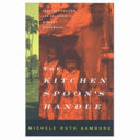 The kitchen spoon's handle : transnationalism and Sri Lanka's migrant housemaids /