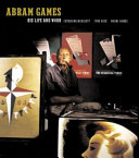 Abram Games : his life and work /