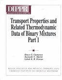 Transport properties and related thermodynamic data of binary mixtures /