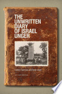 The unwritten diary of Israel Unger /