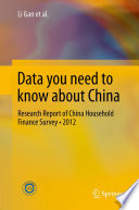 Data you need to know about China research report of China household finance survey, 2012 /