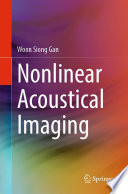 Nonlinear Acoustical Imaging /