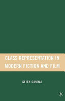 Class representation in modern literature and film /