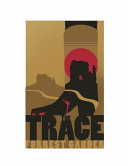 The Trace : a novel /