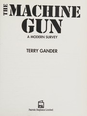 The machine gun : a modern survey /
