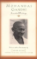 Mohandas Gandhi : essential writings /