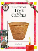 The story of time and clocks /