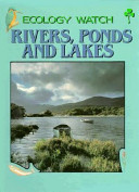 Rivers, ponds, and lakes /