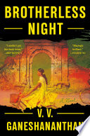 Brotherless night : a novel /