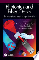 Photonics and Fiber Optics : Foundations and Applications.