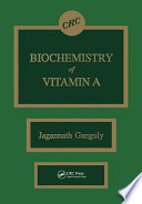 Biochemistry of vitamin A /