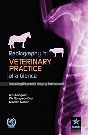 Radiography in veterinary practice at a glance : (including diagnostic imaging techniques) /