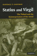 Statius and Virgil : the Thebaid and the reinterpretation of the Aeneid /