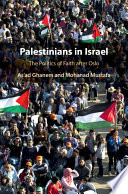 Palestinians in Israel : the politics of faith after Oslo /