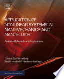 Application of nonlinear systems in nanomechanics and nanofluids : analytical methods and applications /