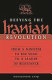 Defying the Iranian revolution : from a minister to the Shah to a leader of resistance /