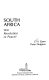 South Africa : war, revolution, or peace? /