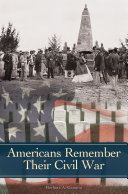 Americans remember their Civil War /