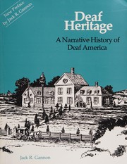 Deaf heritage : a narrative history of deaf America /