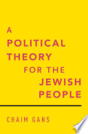 A political theory for the Jewish people /