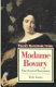 Madame Bovary : the end of romance /