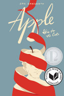 Apple : skin to the core : a memoir in words and pictures /