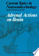Adrenal Actions on Brain /