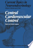 Central Cardiovascular Control : Basic and Clinical Aspects /