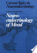 Neuroendocrinology of Mood /