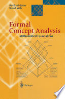 Formal concept analysis : mathematical foundations /
