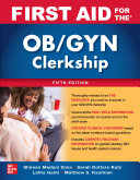 First aid for the obstetrics & gynecology clerkship /
