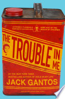 The trouble in me /