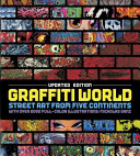 Graffiti world : street art from five continents /