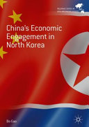 China's economic engagement in North Korea /