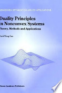 Duality principles in nonconvex systems : theory, methods, and applications /