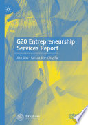 G20 Entrepreneurship Services Report /