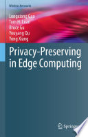 Privacy-Preserving in Edge Computing /