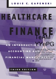 Healthcare finance : an introduction to accounting and financial management /