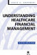 Understanding healthcare financial management /