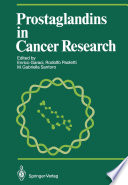 Prostaglandins in Cancer Research /