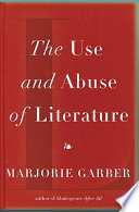 The use and abuse of literature /