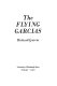 The flying Garcias /