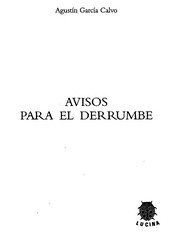 Avisos para el derrumbe /