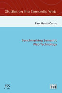 Benchmarking Semantic Web technology /