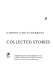 Collected stories /