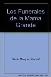 Los funerales de la Mamá Grande /